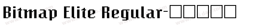Bitmap Elite Regular字体转换